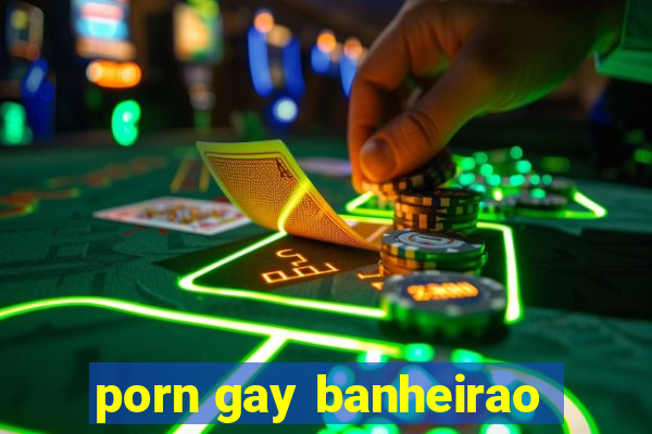 porn gay banheirao